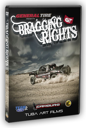 Bragging Rights, Tuba Art DVD, General Tire, KC Hilites, Team Ford, Camburg, Method Race Wheels